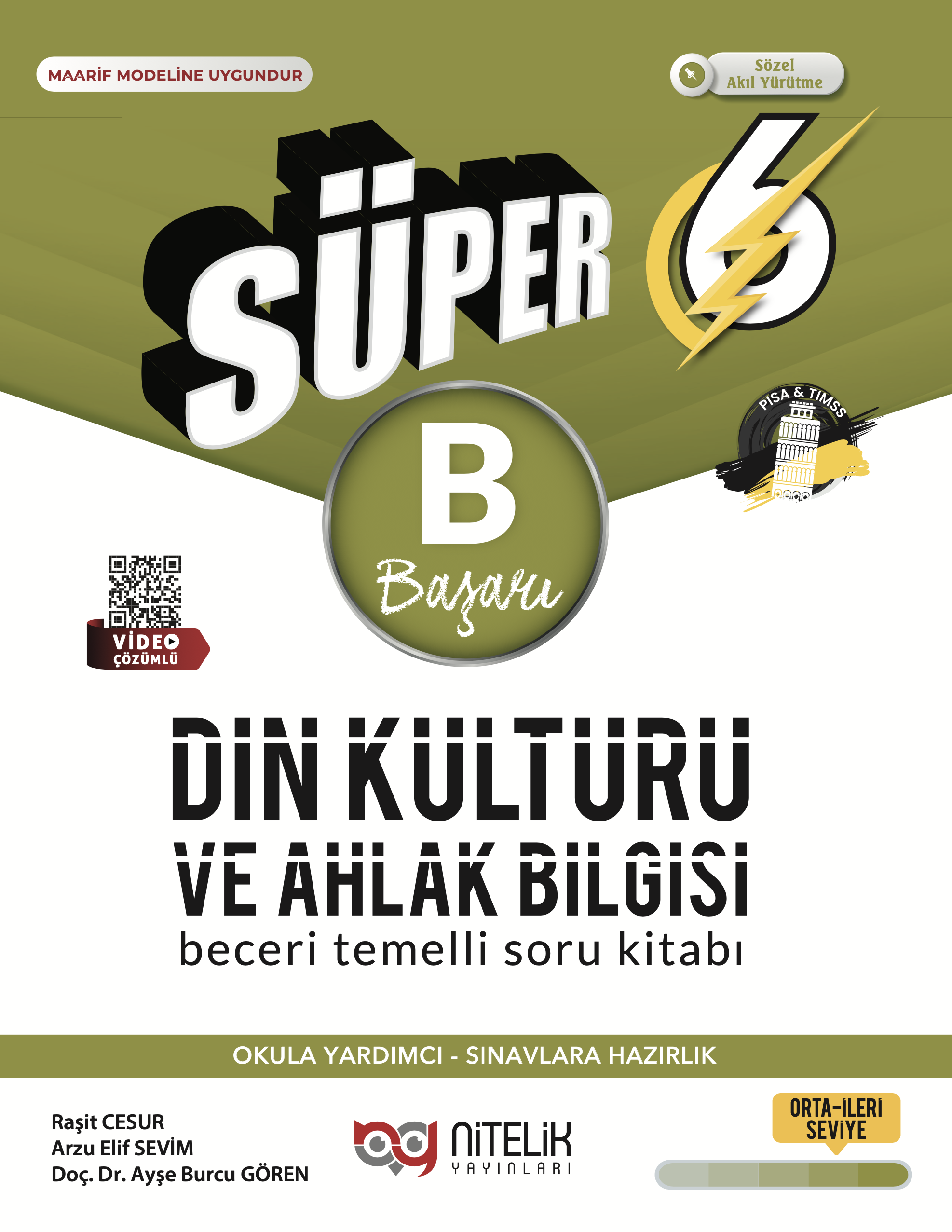 6. SINIF SÜPER DİN KÜLTÜRÜ VE AHLAK BİLGİSİ BECERİ TEMELLİ SORU KİTABI (B)